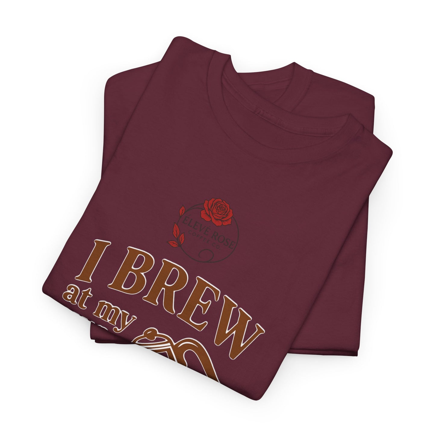 I Brew… Tees